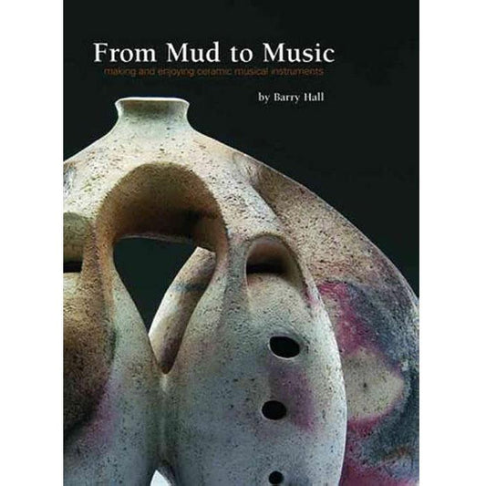 From Mud to Music